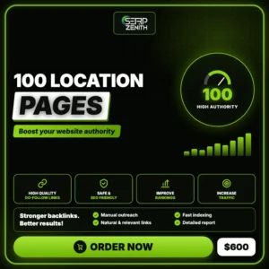 100 Location Pages — SerpZenith high authority backlink building service