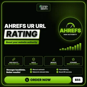 Ahrefs UR Url Rating — SerpZenith high authority backlink building service