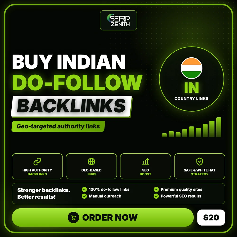 Buy Indian In Do Follow Backlinks — SerpZenith geo-targeted do-follow backlinks service