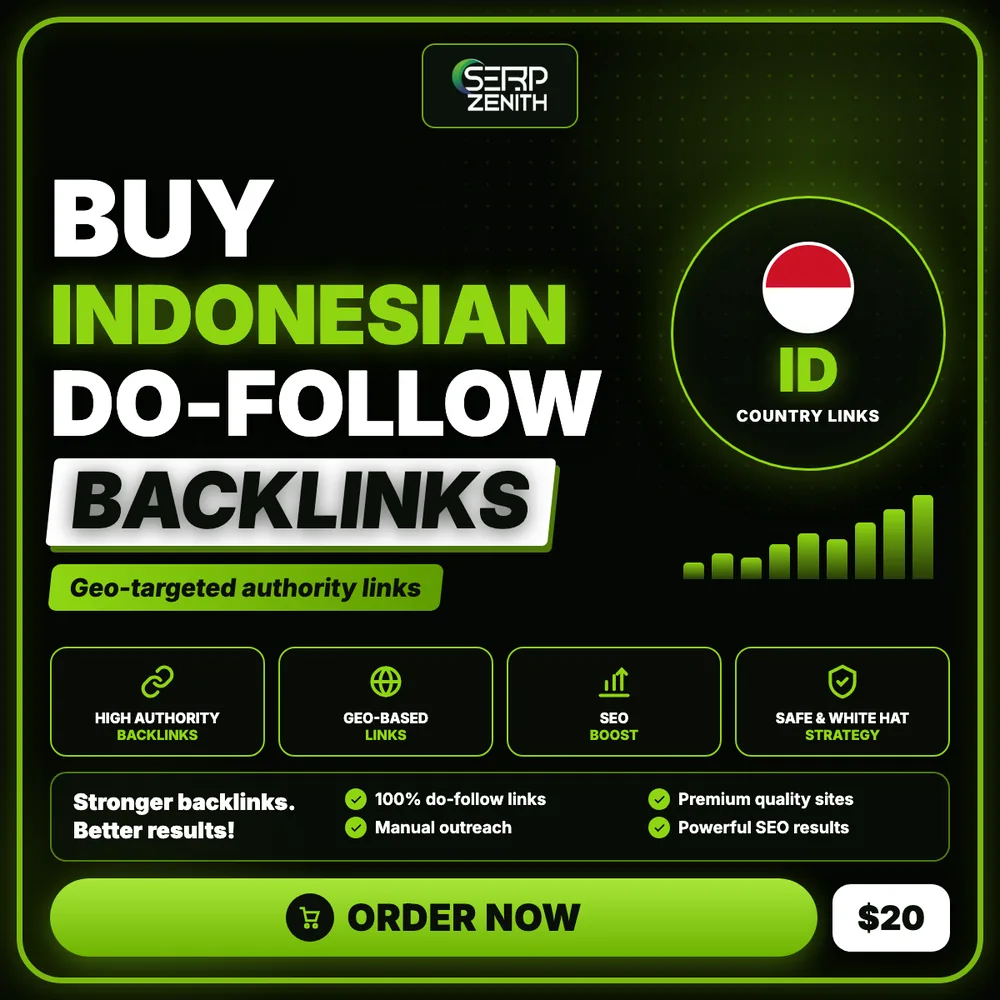 Buy Indonesian Id Do Follow Backlinks — SerpZenith geo-targeted do-follow backlinks service