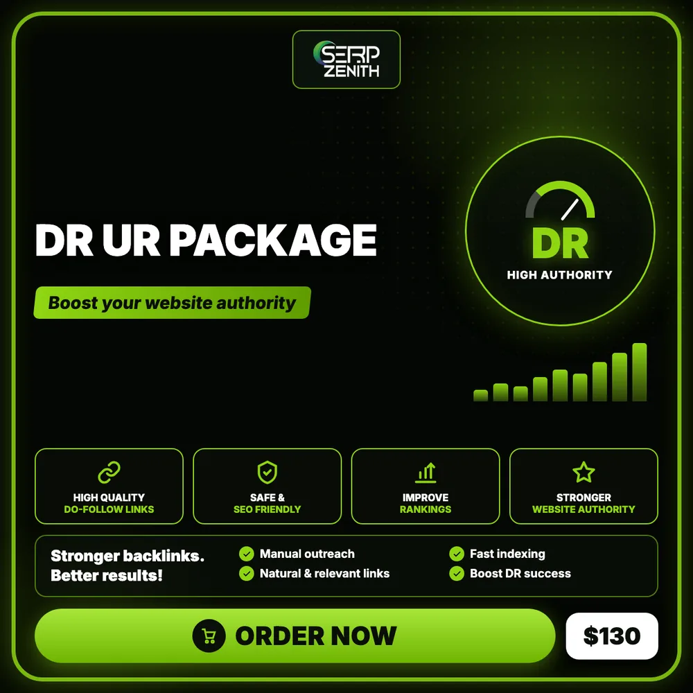 DR UR Package — SerpZenith high authority backlink building service