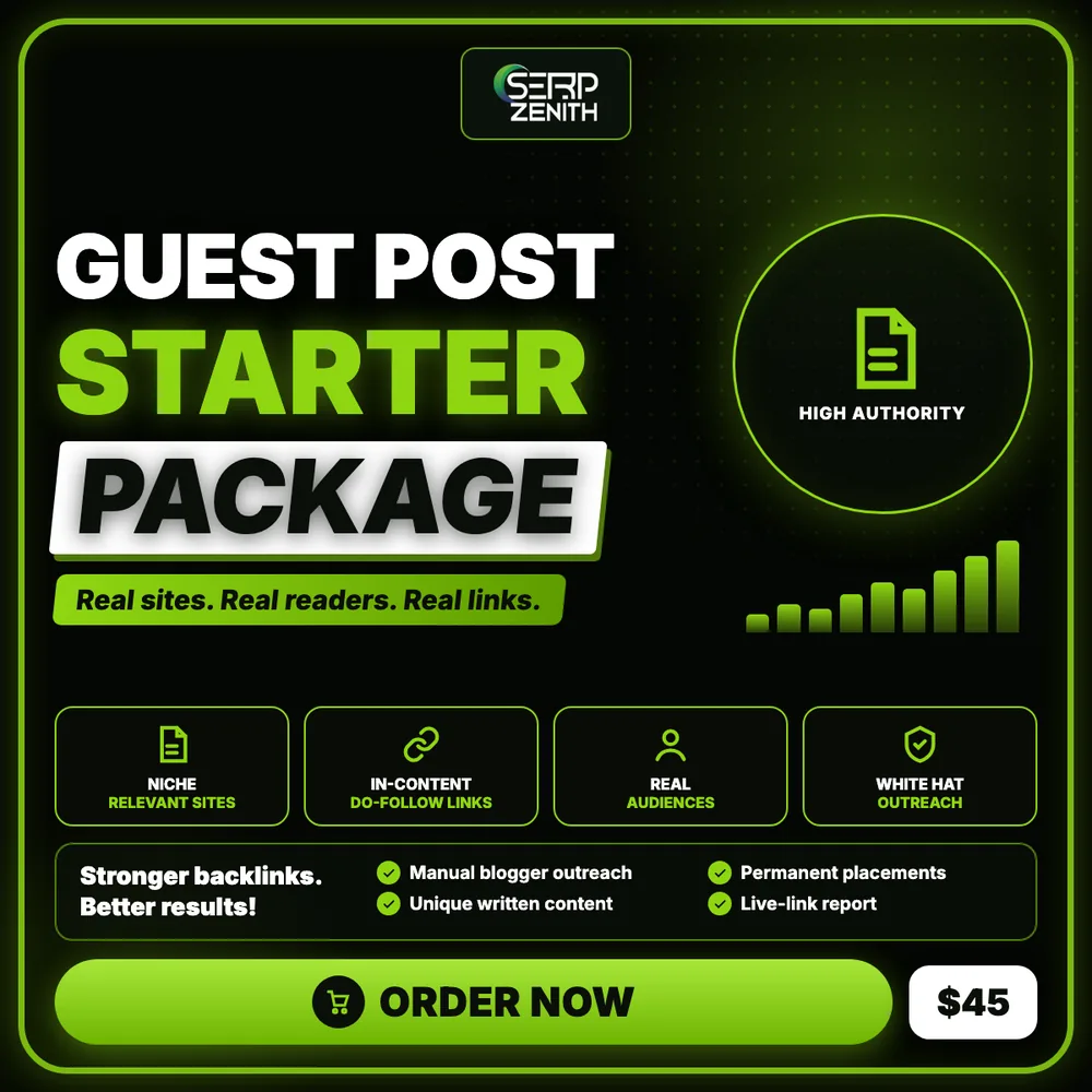 Guest Post Starter Package — SerpZenith high authority backlink building service