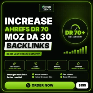 Increase Ahrefs DR 70 Moz DA 30 Using SEO Backlinks — SerpZenith high authority backlink building service
