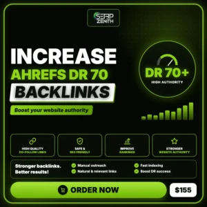 Increase Ahrefs DR 70 With Authority Backlinks — SerpZenith high authority backlink building service