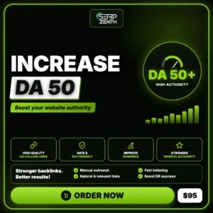 Increase DA 50 — SerpZenith high authority backlink building service