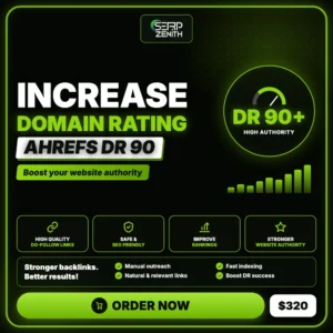 Increase Domain Rating Ahrefs DR 90 — SerpZenith high authority backlink building service