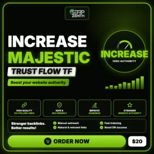 Increase Majestic Trust Flow TF — SerpZenith high authority backlink building service