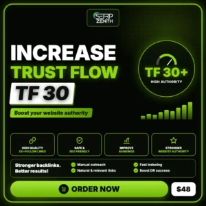 Increase Trust Flow TF 30 — SerpZenith high authority backlink building service