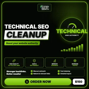 Technical SEO Cleanup — SerpZenith high authority backlink building service