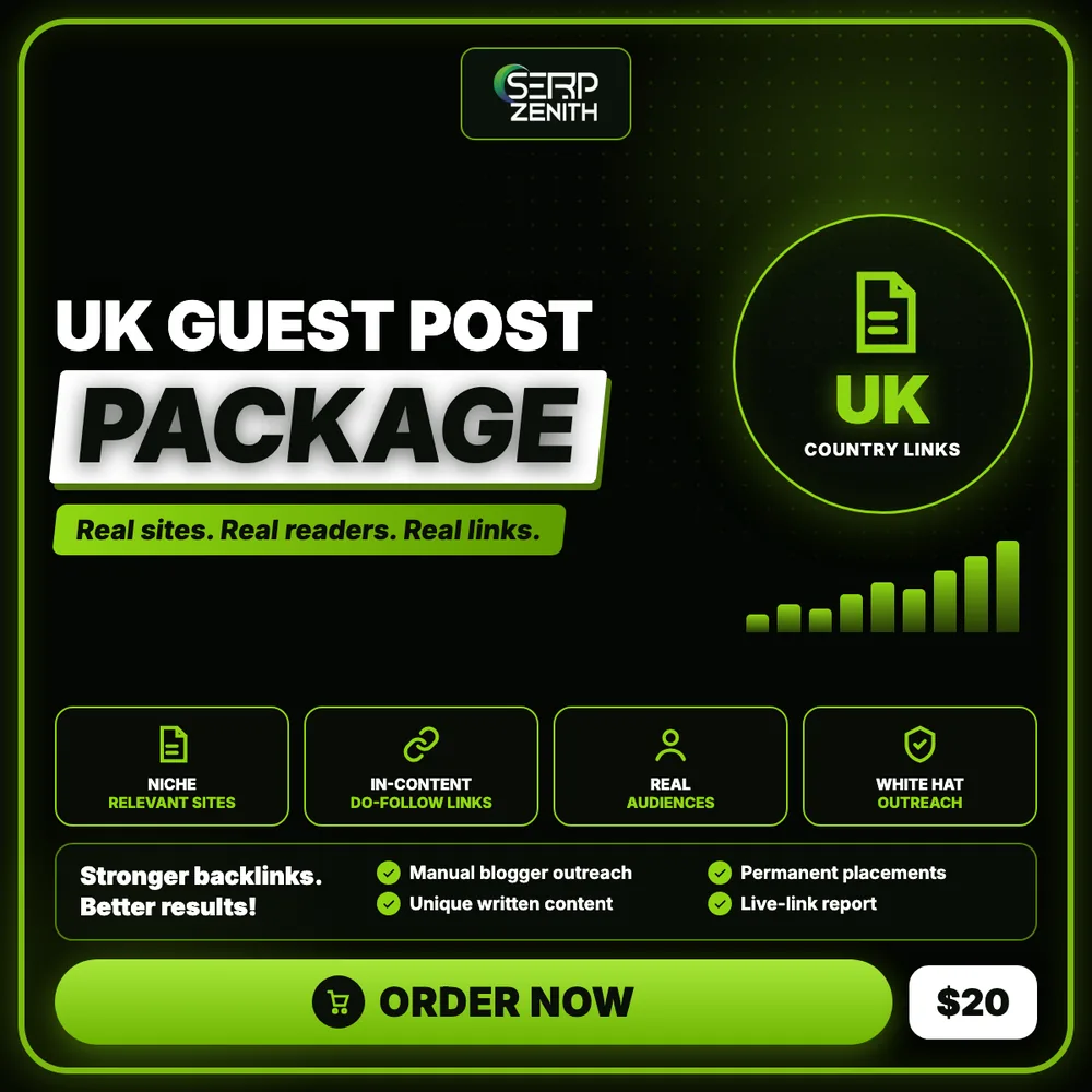 UK Guest Post Package — SerpZenith geo-targeted do-follow backlinks service