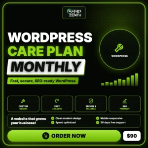 Wordpress Care Plan Monthly — SerpZenith WordPress development service